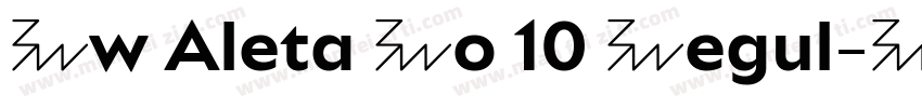 Bw Aleta No 10 Regul字体转换